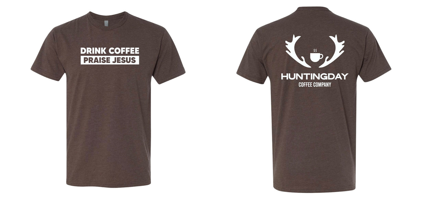 Drink Coffee Praise Jesus Tee
