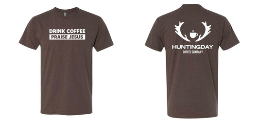 Drink Coffee Praise Jesus Tee